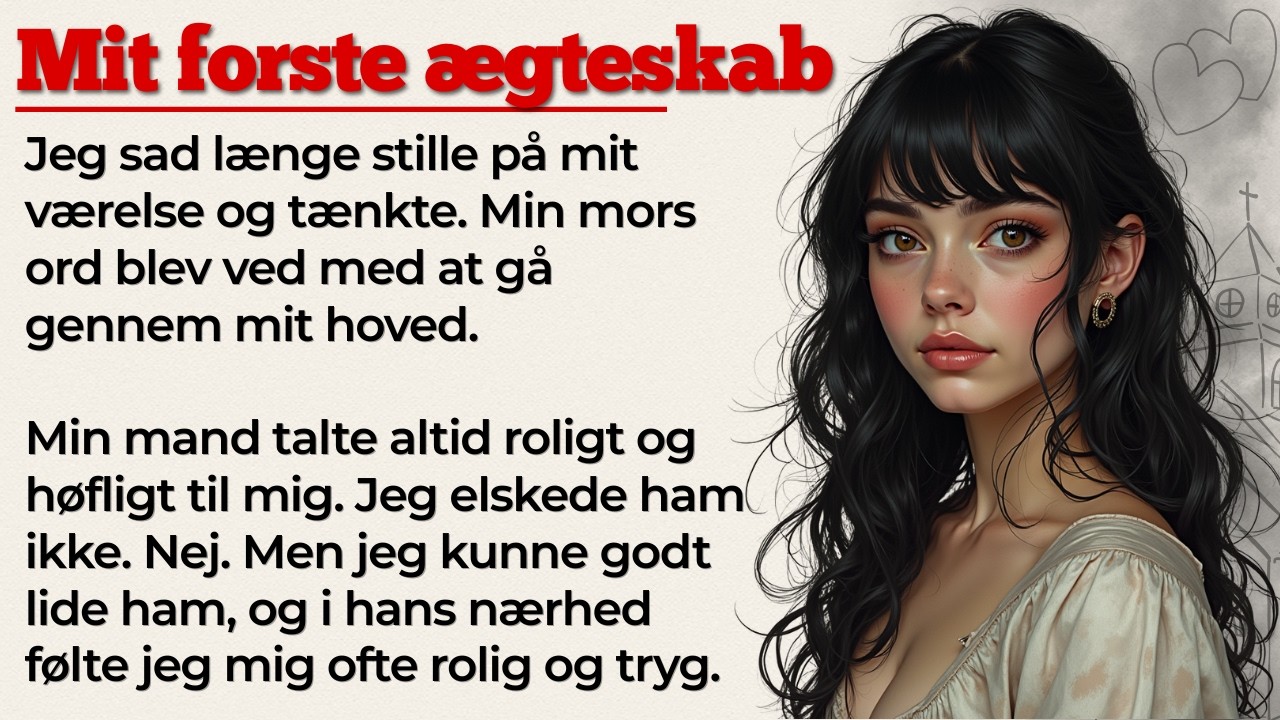Mit første ægteskab | Learn Danish with Stories | Danish Stories