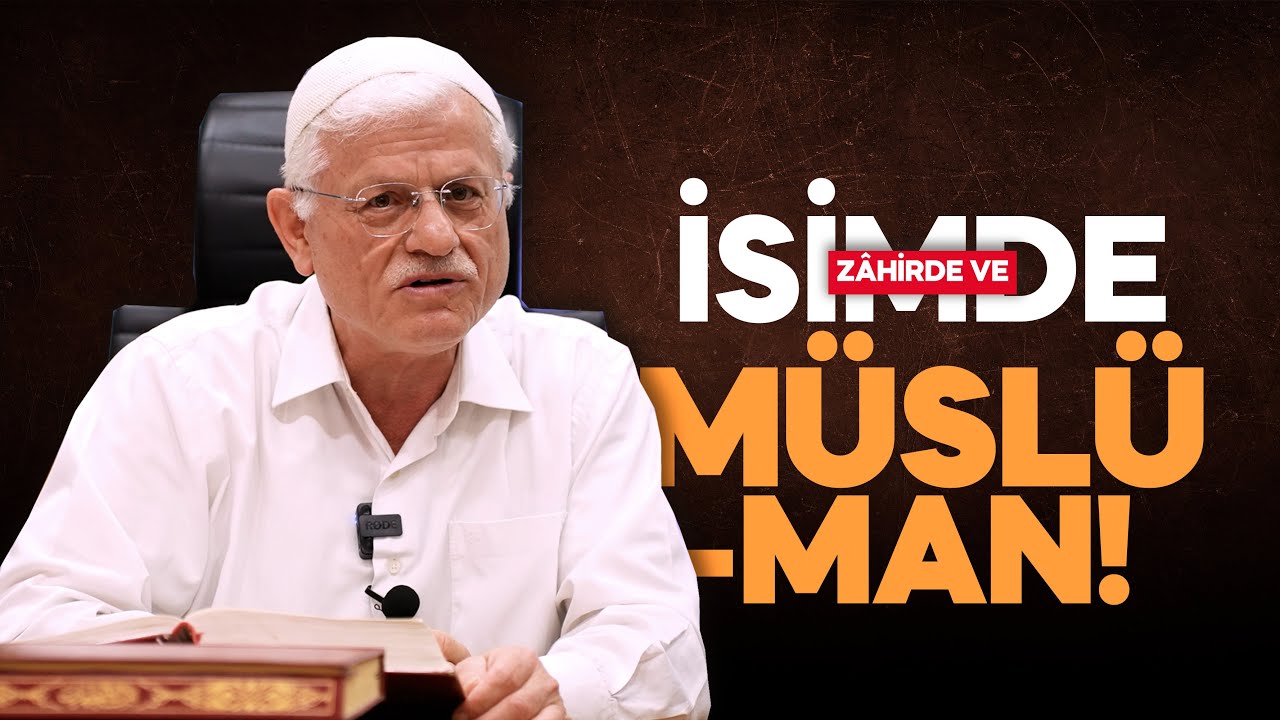 ZÂHİRDE VE İSİMDE MÜSLÜMAN! #mürted