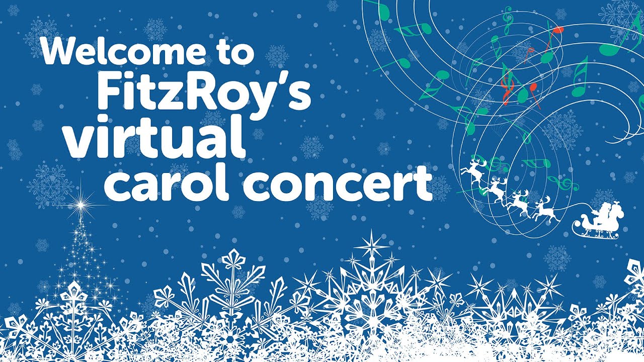 FitzRoy's Virtual Carol Concert