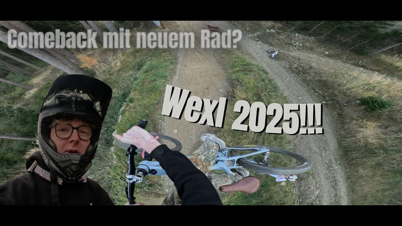 Comeback? + Neues bike testen im Bikepark Wexl!!!