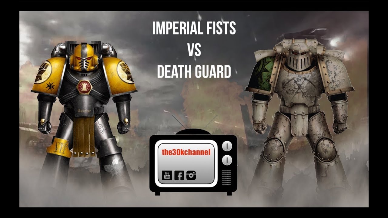 HORUS HERESY BATTLE REPORT - Imperial Fists vs Death Guard