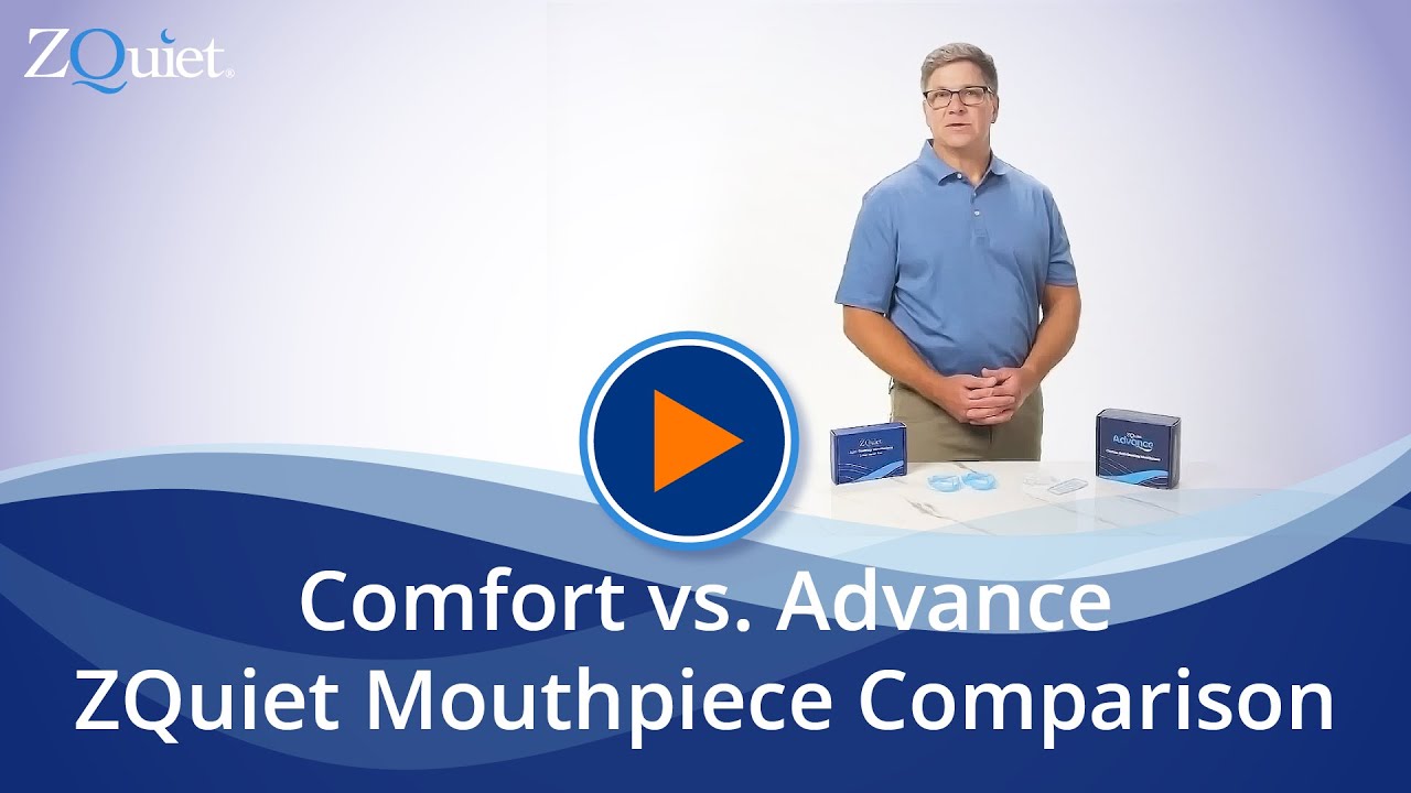 ZQuiet Mouthpiece Comparison: Comfort vs. Advance Explained