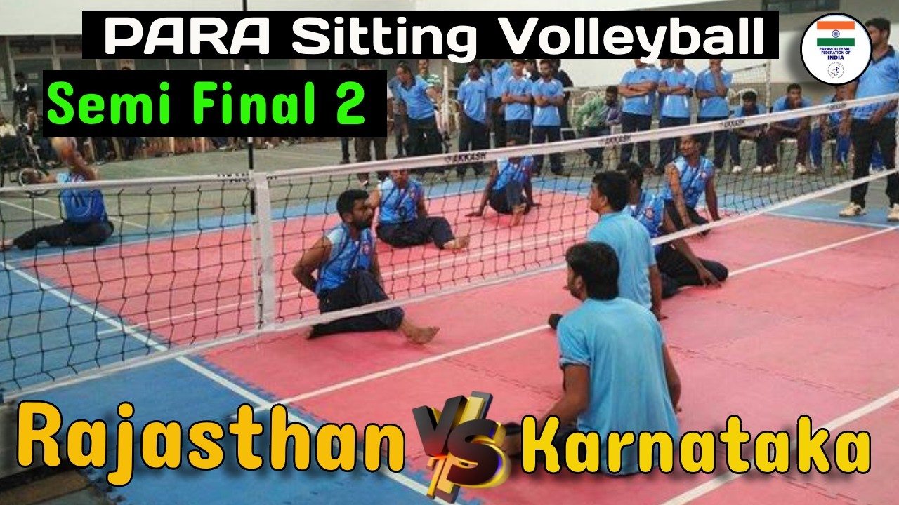 Rajasthan vs Karnataka 🔥 Semifinal | Men’s Para Senior National Sitting Volleyball Championship