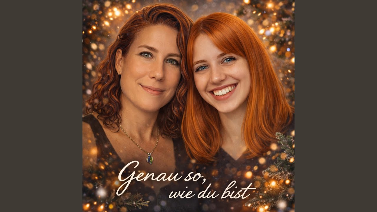 Genau so, wie Du bist