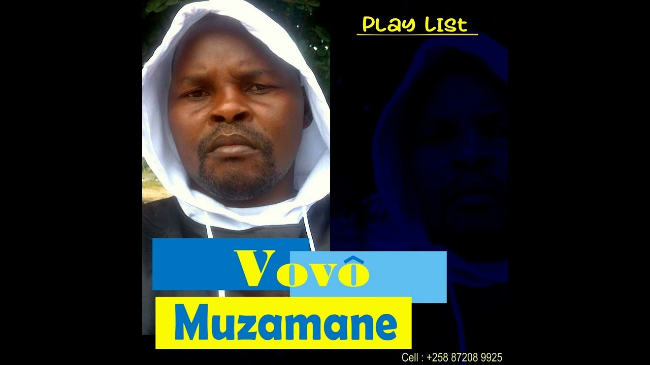 Vovó Muzamane - hou tirha Mahala