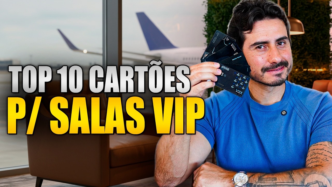 Top 10 Cart&otilde;es de Cr&eacute;dito para Salas VIP em 2025