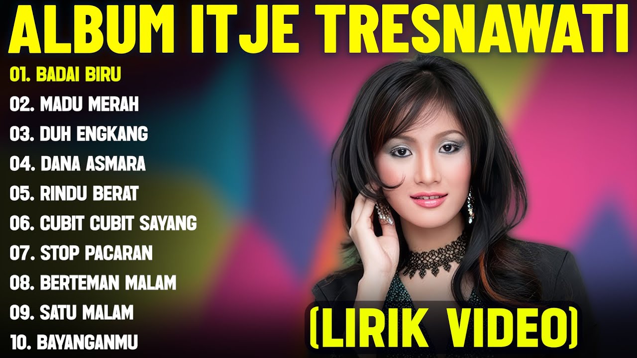 BADAI BIRU - ITJE TRISNAWATI FULL ALBUM TERBAIK (LIRIK VIDEO) MADU MERAH -DANGDUT LAWAS TERBAIK 2025