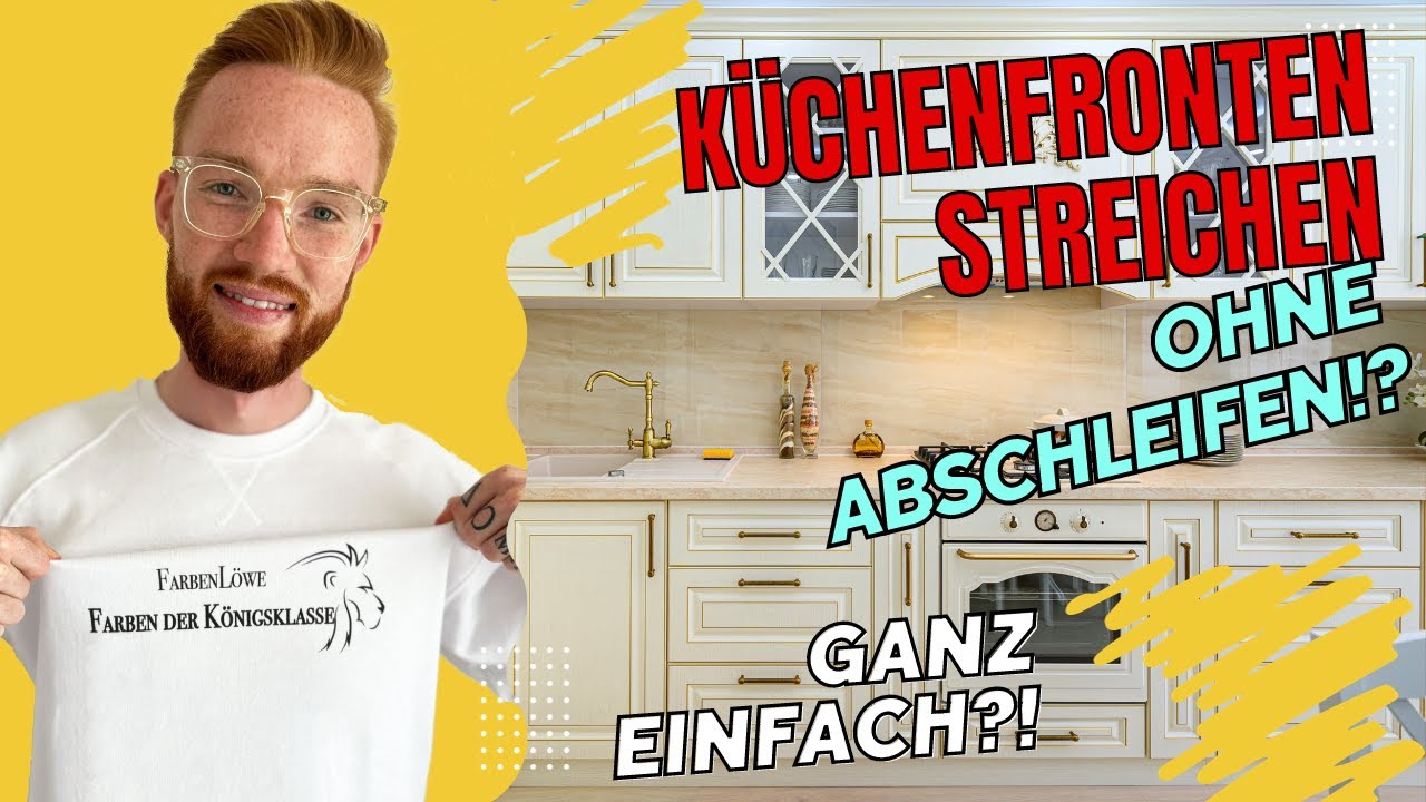 K&uuml;chenfronten streichen ohne abschleifen ALLE Untergr&uuml;nde: K&uuml;che lackieren - farbenloewe.de