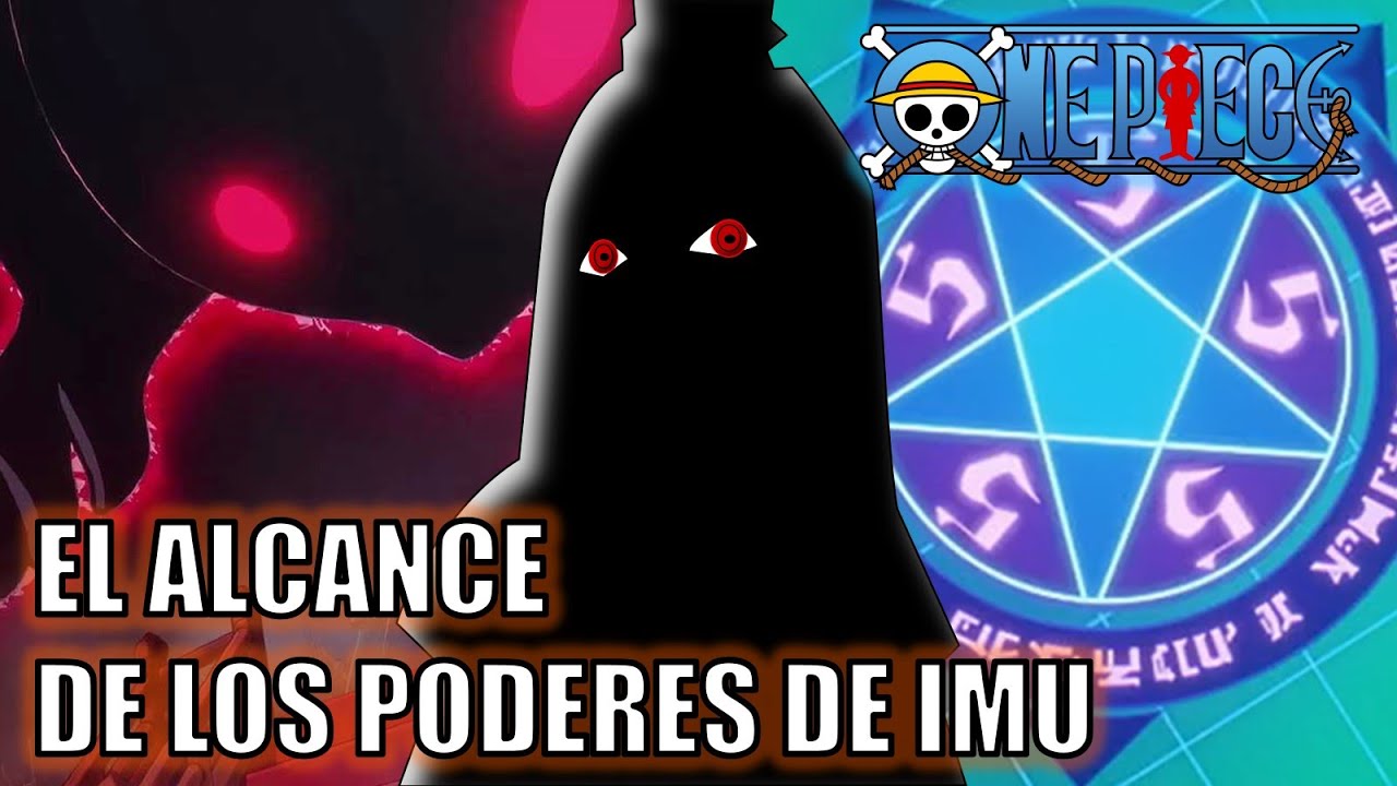 One Piece | Un análisis de los poderes demoniacos de Imu