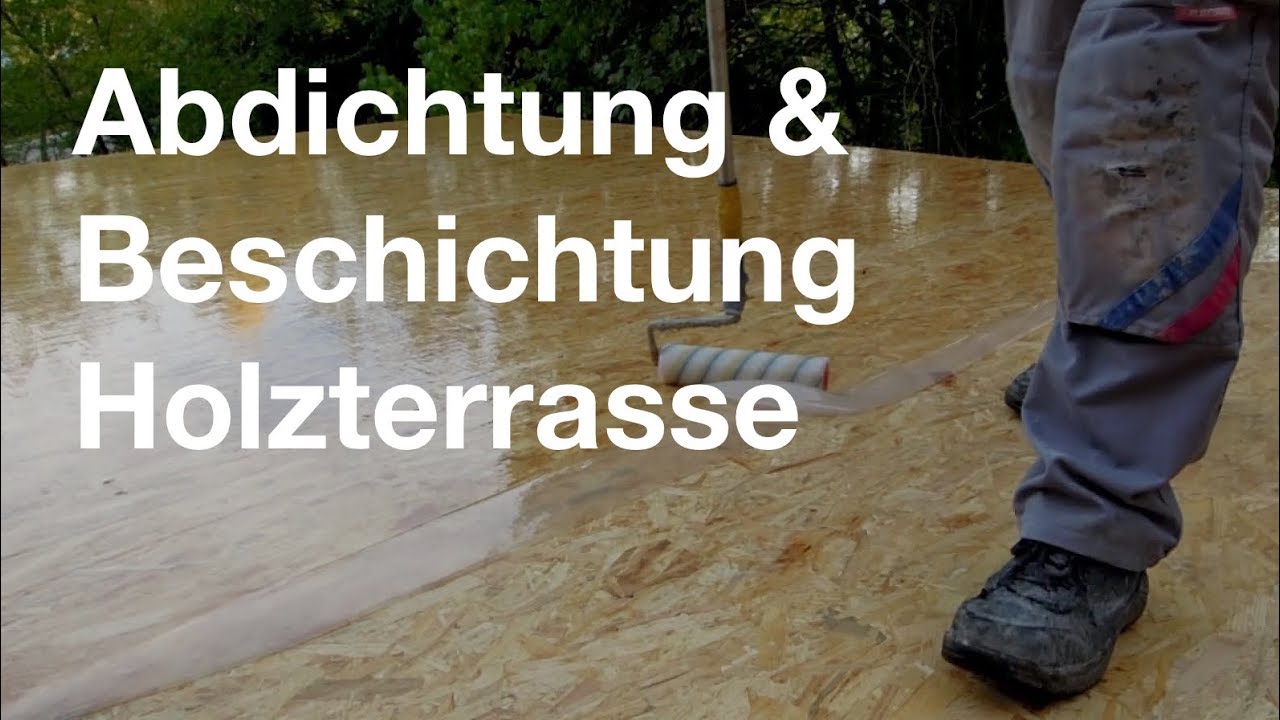 Abdichtung & Beschichtung Holzterrasse