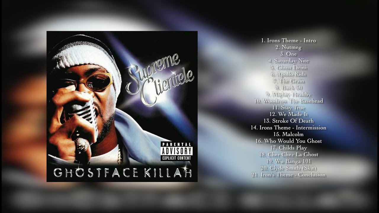 GhostFace Killah - Supreme Clientele   (Album Complet)
