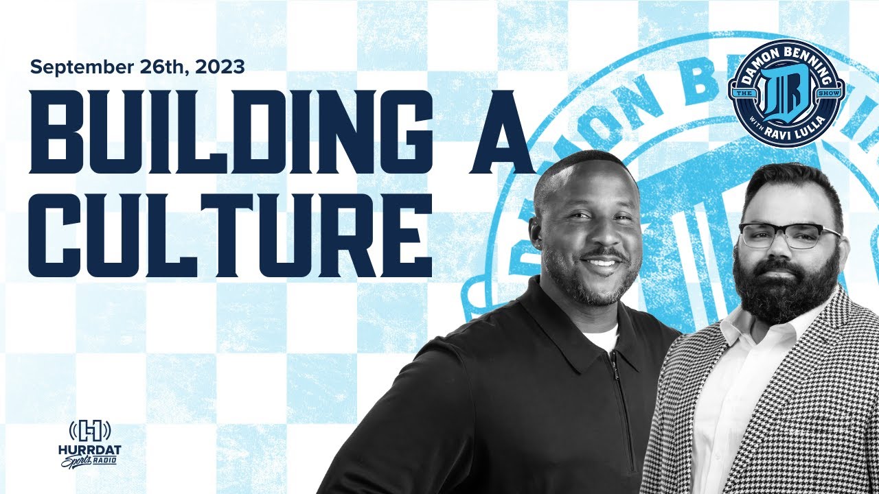 Building A Culture | The Damon Benning Show With Ravi Lulla | Tuesday, September 26th, 2023
