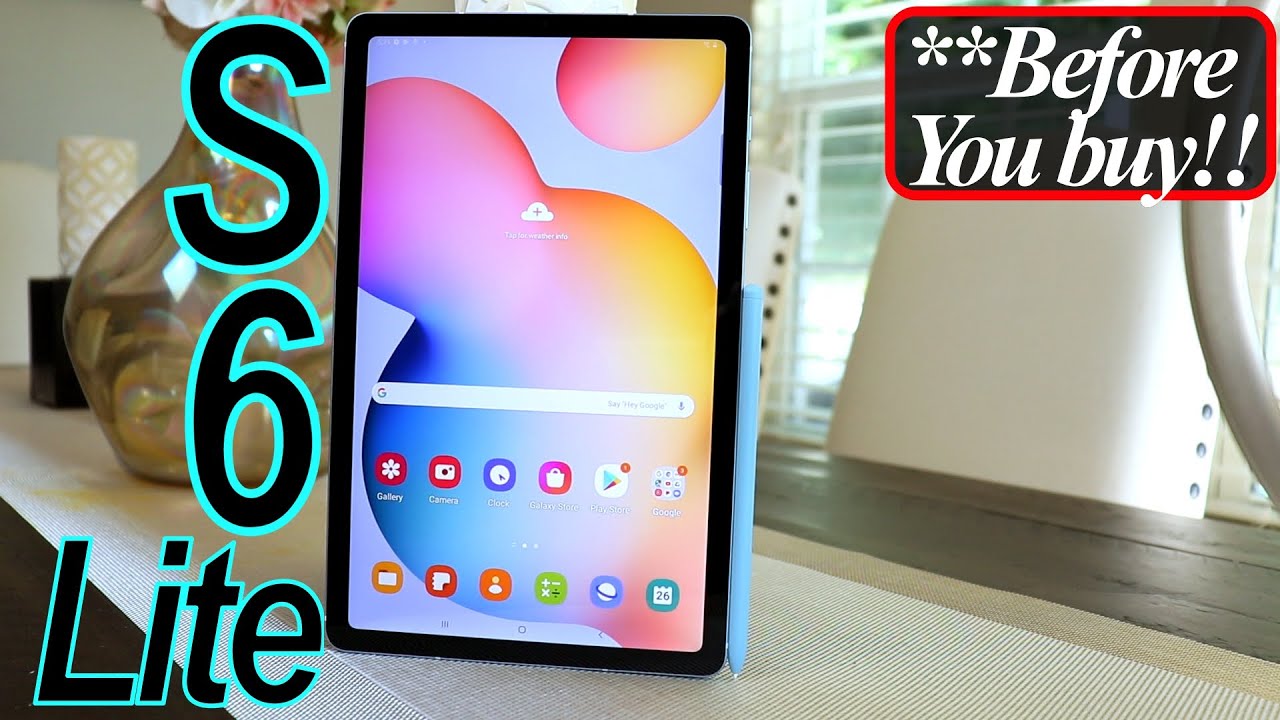 Galaxy Tab S6 Lite 2020 - 3 to 4 Months Later Update