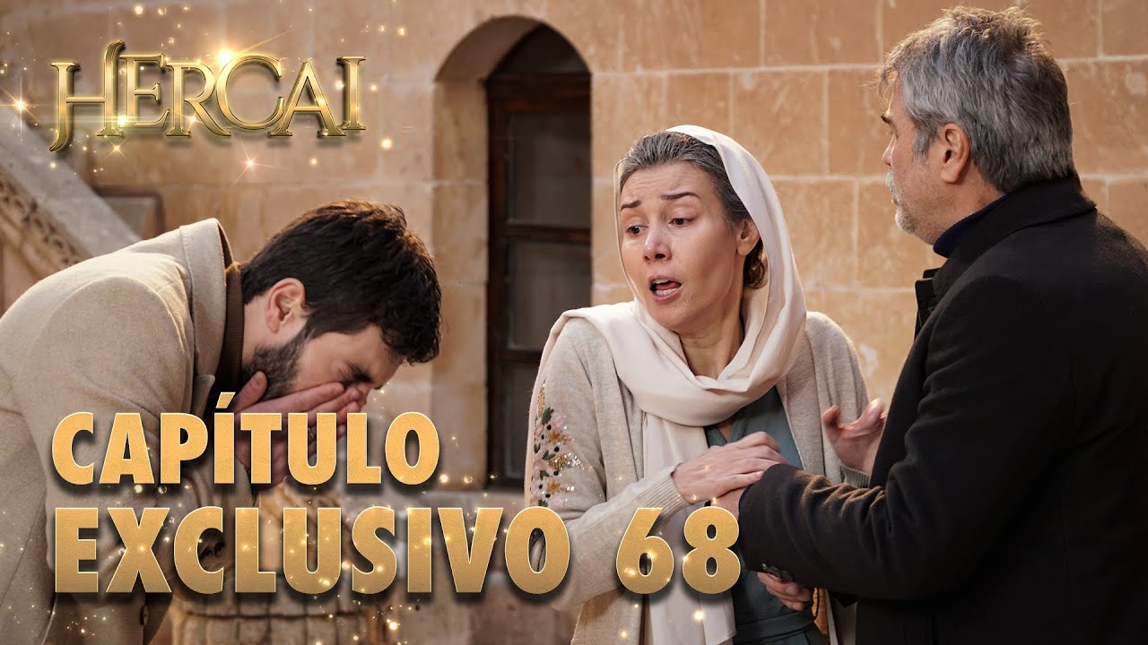 Hercai - Capítulo Exclusivo 68