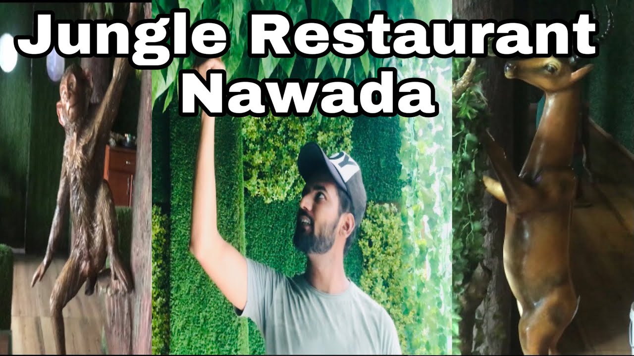 Jungle Restaurant in Nawada | Shadab Afaque |