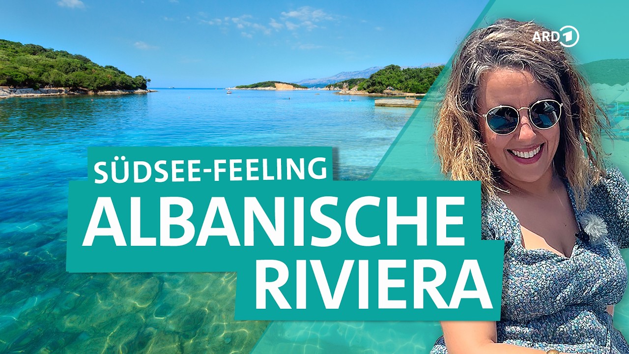 Südseeabenteuer in Europa: Albaniens traumhafte Riviera | ARD Reisen