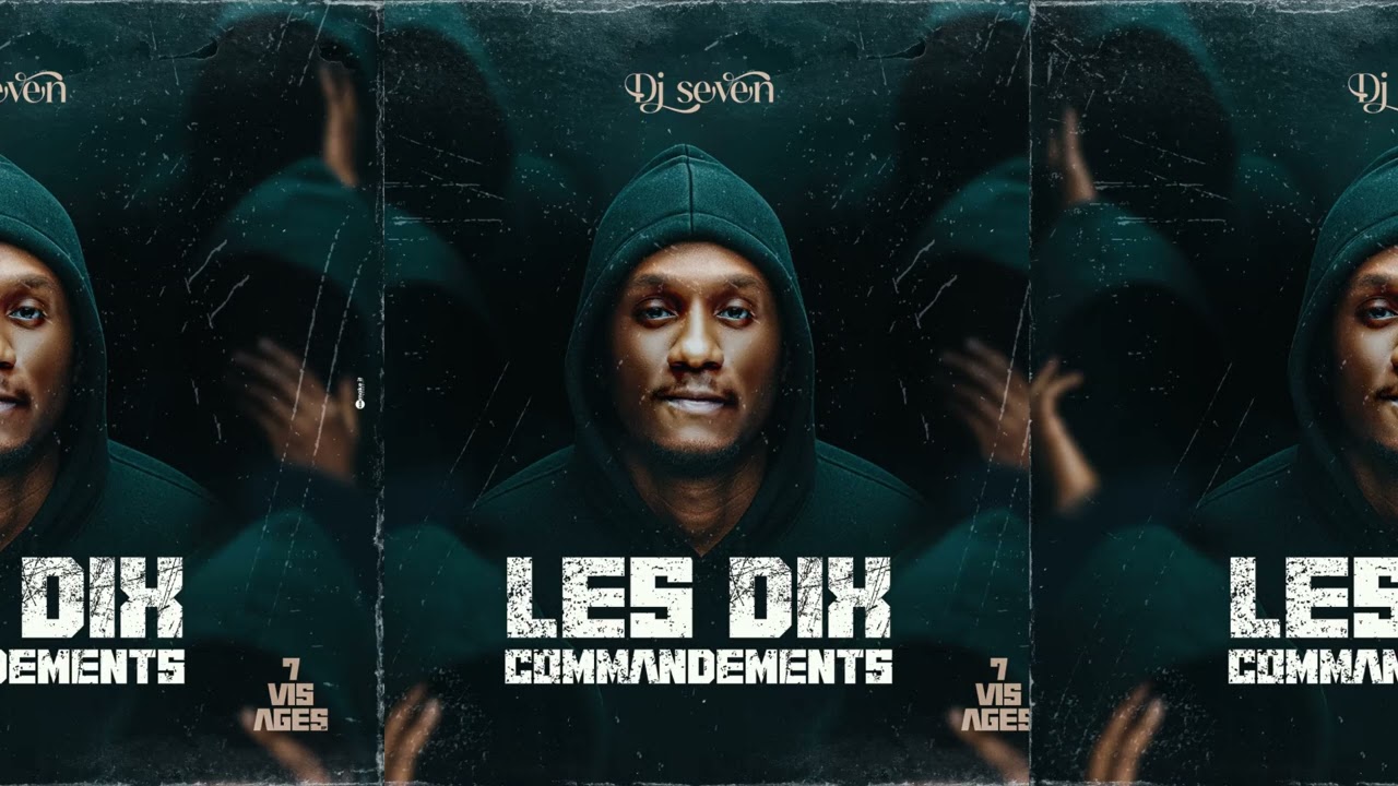 Dj Seven   Les Dix commandements