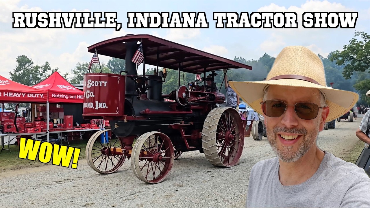 Rushville Indiana Tractor Show 2024 - So Many Steam Traction Tractors & Antique Gas Engines