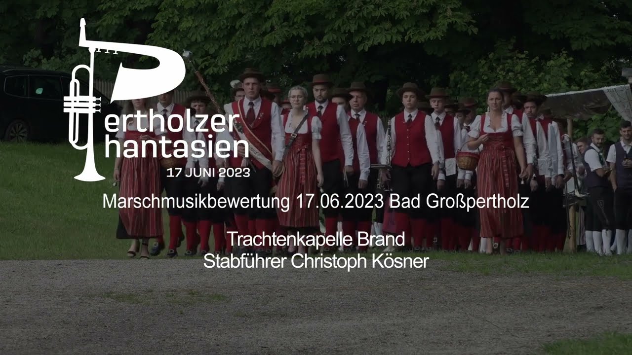 Marschmusikwertung 17.06.2023 in Bad Gro&szlig;pertholz :: Trachtenkapelle Brand