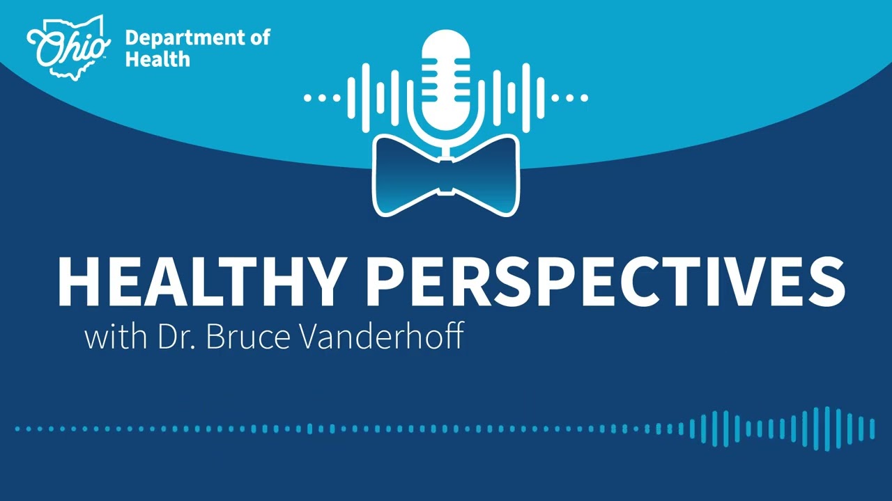 Healthy Perspectives with Dr. Bruce Vanderhoff -  School-Based Health Centers