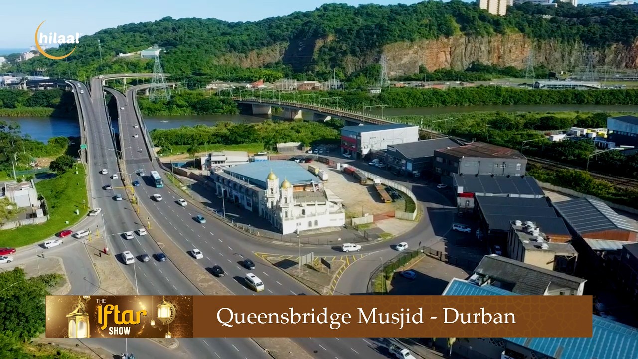 IFTAR SHOW Durban2026 - Day 5 Live from  Queensbridge Musjid
