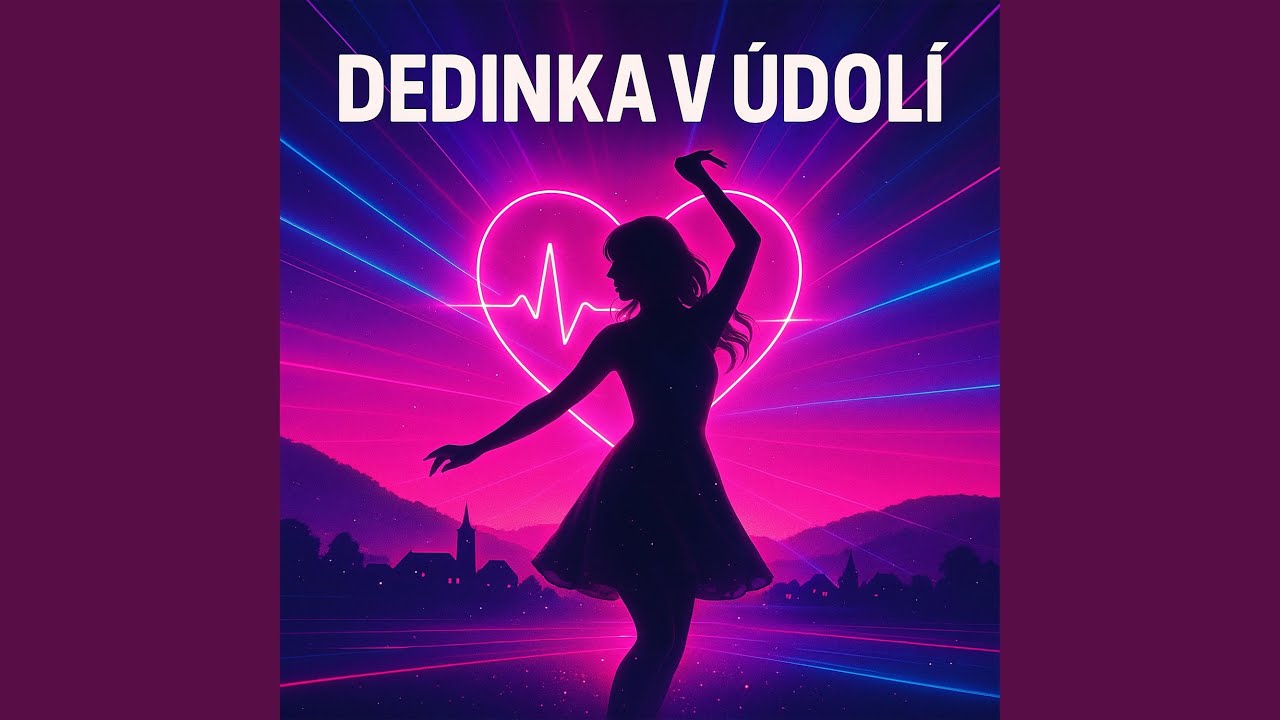 Dedinka v údolí (Dance Version)