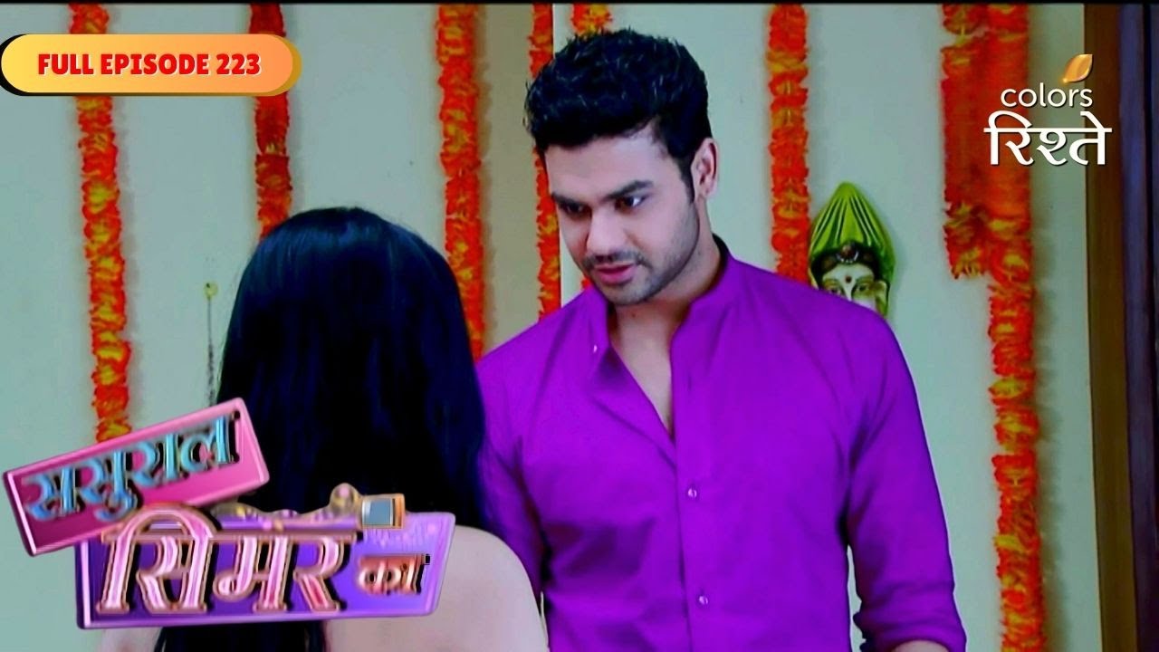 Sasural Simar Ka | Khushi made a move to warn Veeru | Full Ep - 223 | Colors Rishtey