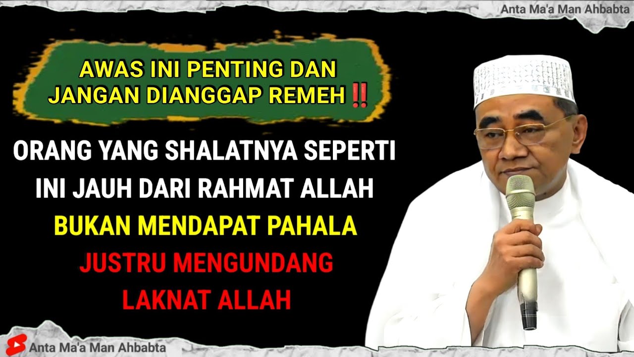 SHOLAT SEPERTI INI BUKAN MENDAPAT PAHALA, MALAH MENDAPAT SIKSAAN - CERAMAH GURU BAKHIET TERBARU 2026