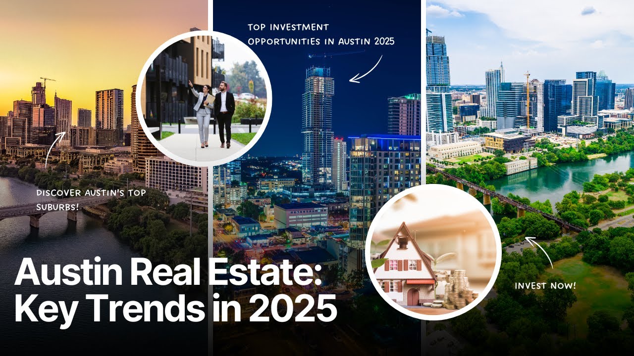 Best Austin Neighborhoods for Real Estate | Top Suburbs to Invest in Austin