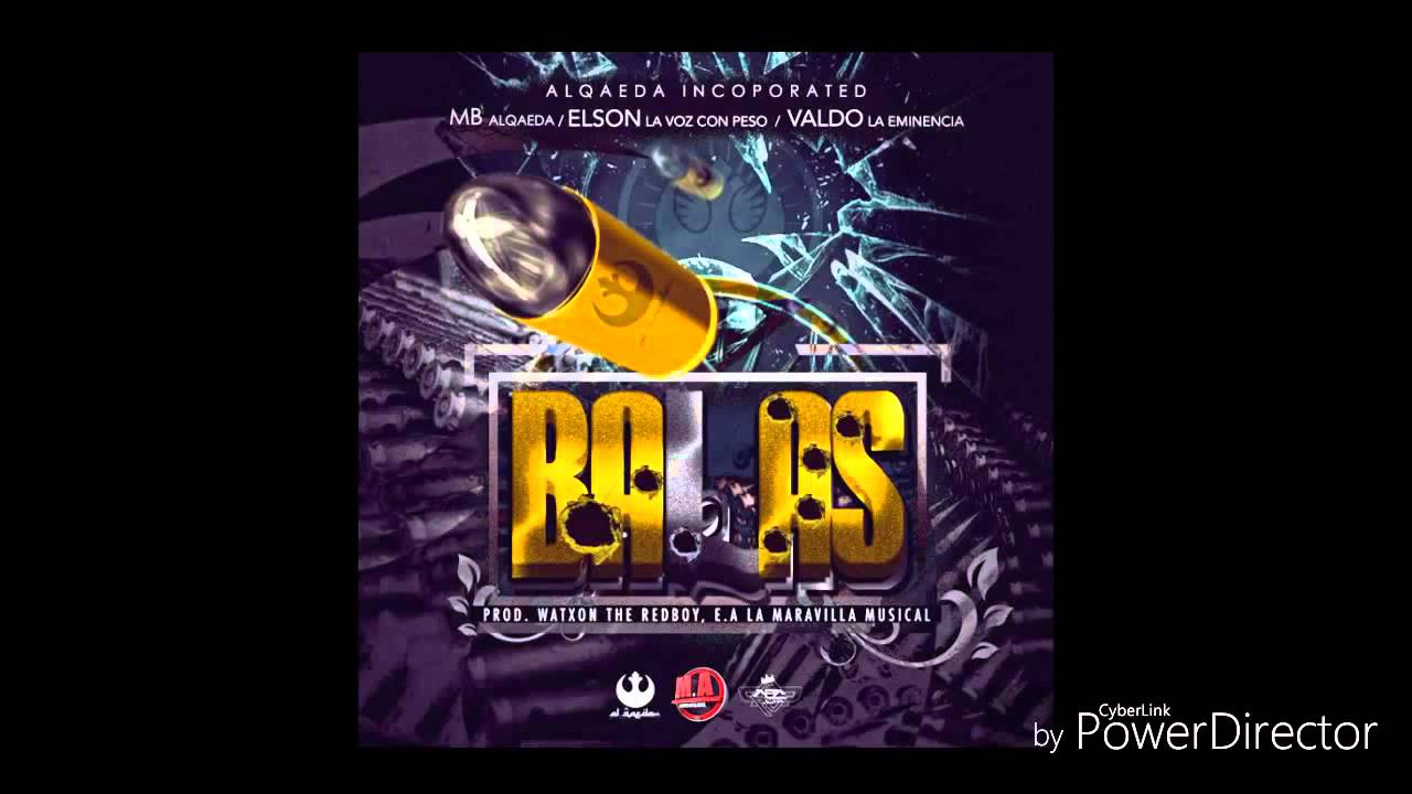 Balas - mb alqaeda FT. elson la voz con peso & valdo la eminencia