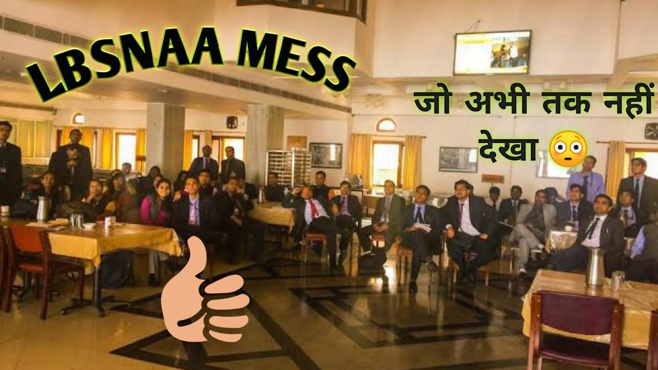 Officer's mess LBSNAA (IAS TRAINING CENTER) Amazing😯Mussoorie