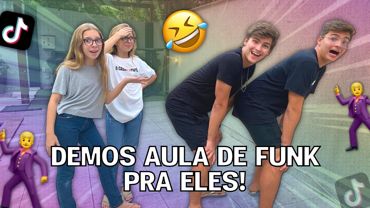 ENSINAMOS ELES A DANÇAR FUNK!!!
