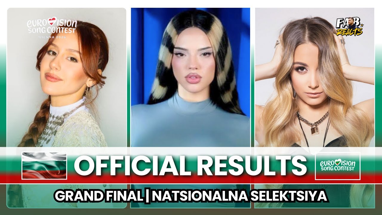 Natsionalna Selektsiya 2026: Official Results - Grand Final | BULGARIA 🇧🇬 ESC 2026 🎶😍 