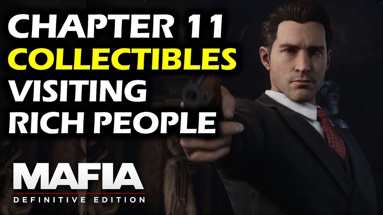 Chapter 11: Visiting Rich People - Missable Story Collectibles |Mafia Definitive Edition Walkthrough