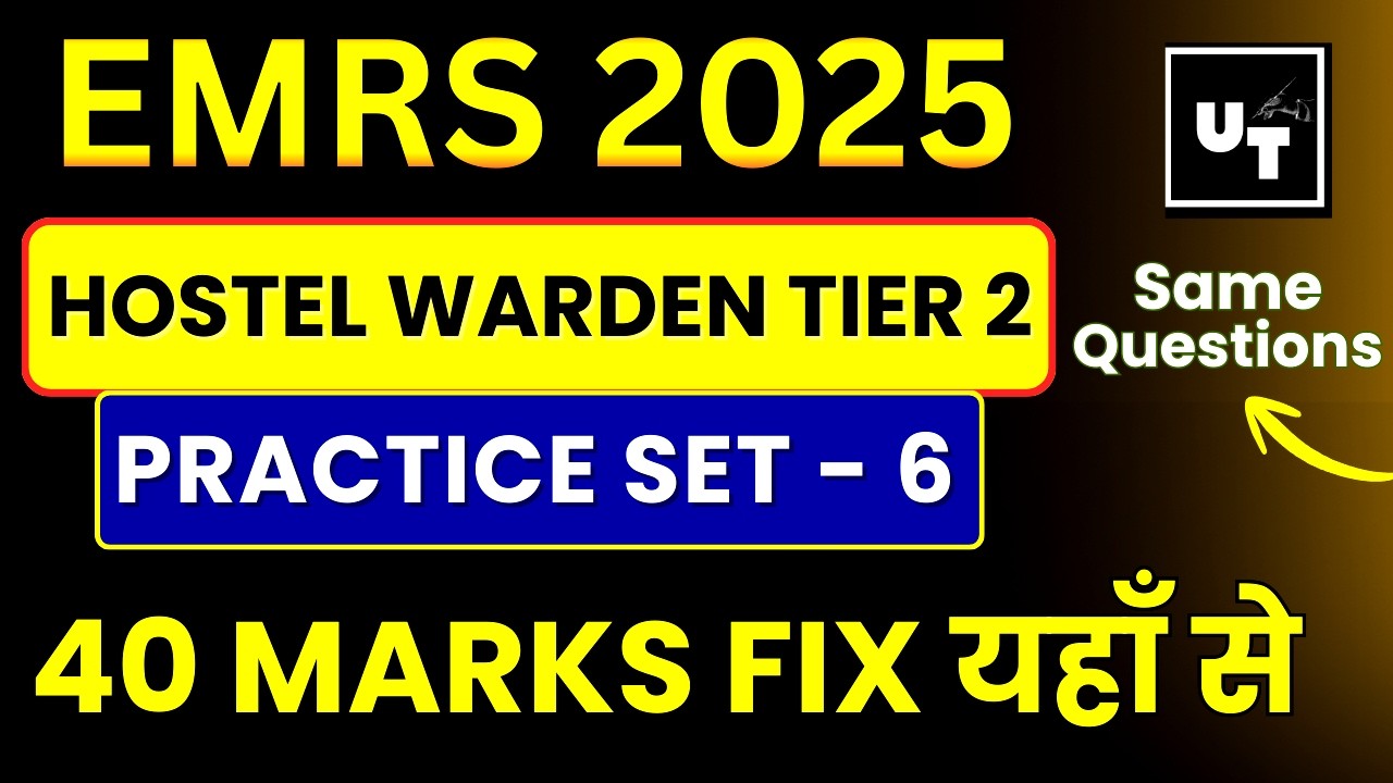 EMRS 2025 Hostel Warden Tier 2 | Objective Practice Set 6 | 40 Marks MCQ | Most Expected Questions