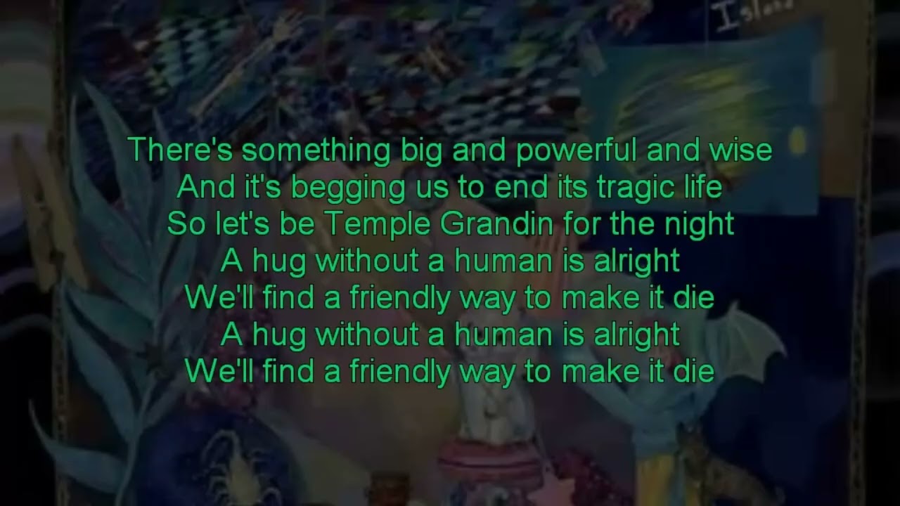 AJJ - Temple Grandin Too - Karaoke