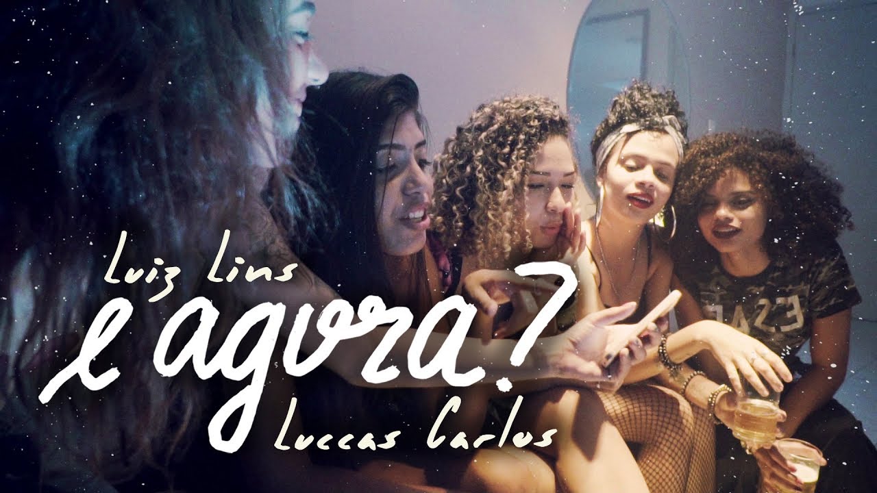 Luiz Lins - E Agora? ft. Luccas Carlos (Clipe Oficial)