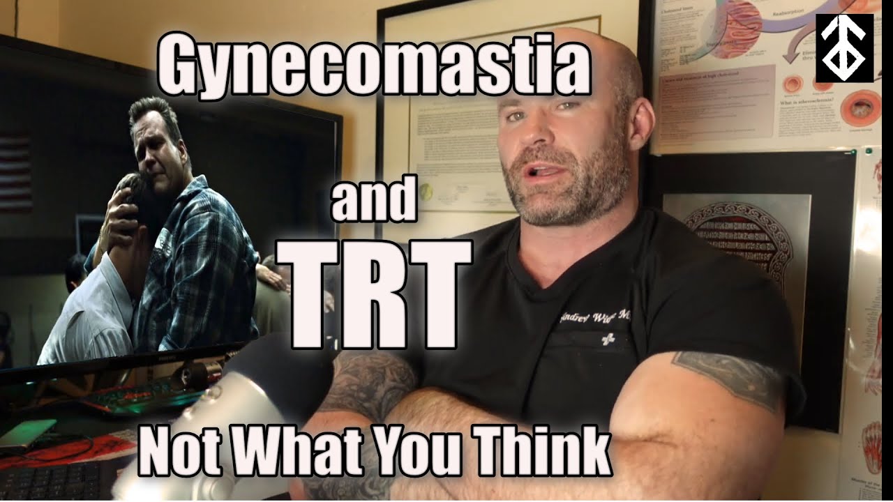 Gynecomastia and TRT: not what you think