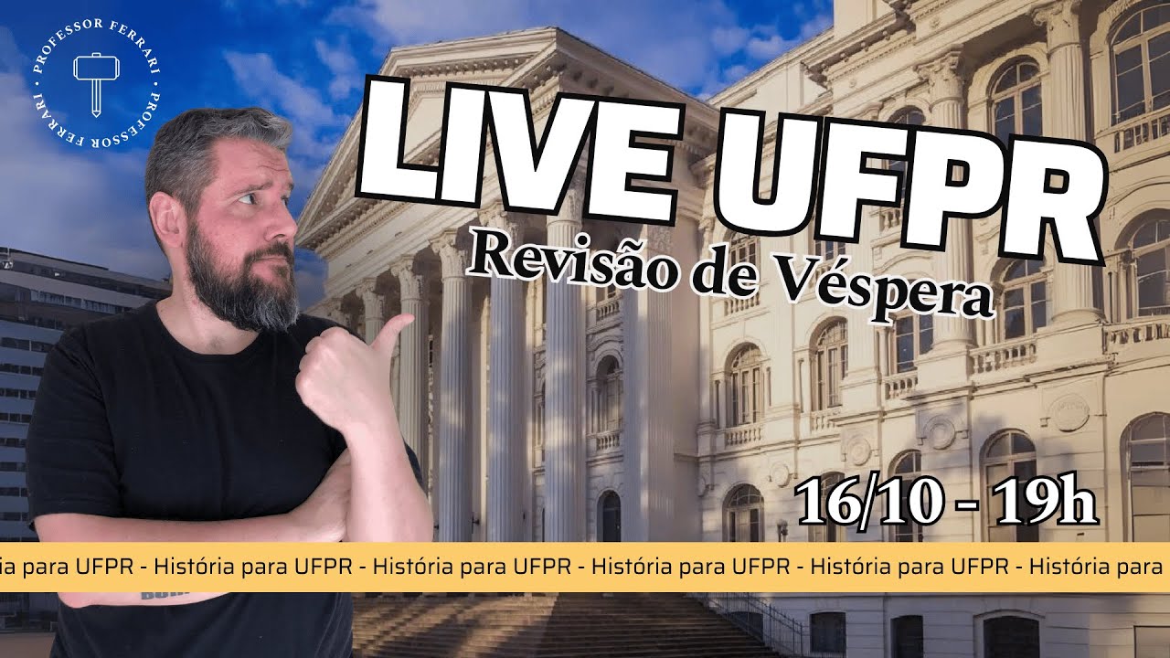 Live Revisão UFPR - História