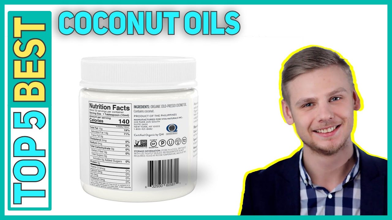 Top 5 Best Coconut Oils Reviews 2023