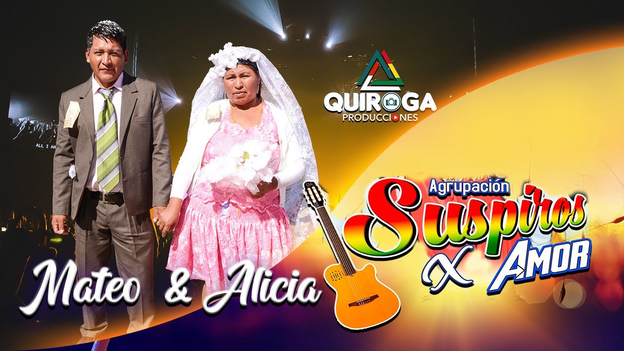 AGRUPACIÓN SUSPIROS X AMOR En vivo EN VILLA CHARCAS PALCAPATA EN LA BODA DE  MATEO & ALICIA
