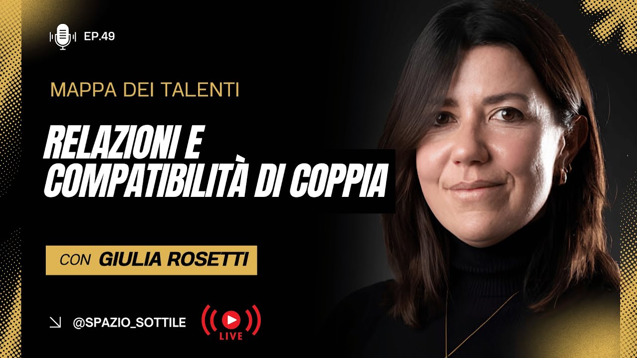 Mappa dei Talenti: Numeri che Parlano | ep.4 | Relazioni e compatibilità di coppia