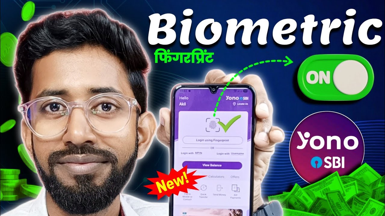 Yono 2.0 Biometric Enable, New Yono Sbi Me Fingerprint Login Kaise Chalu Karen ? 