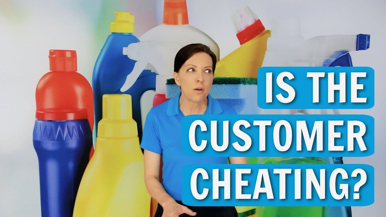 Do You Have an Unfaithful Customer | House Cleaner Seeks Customer Loyalty