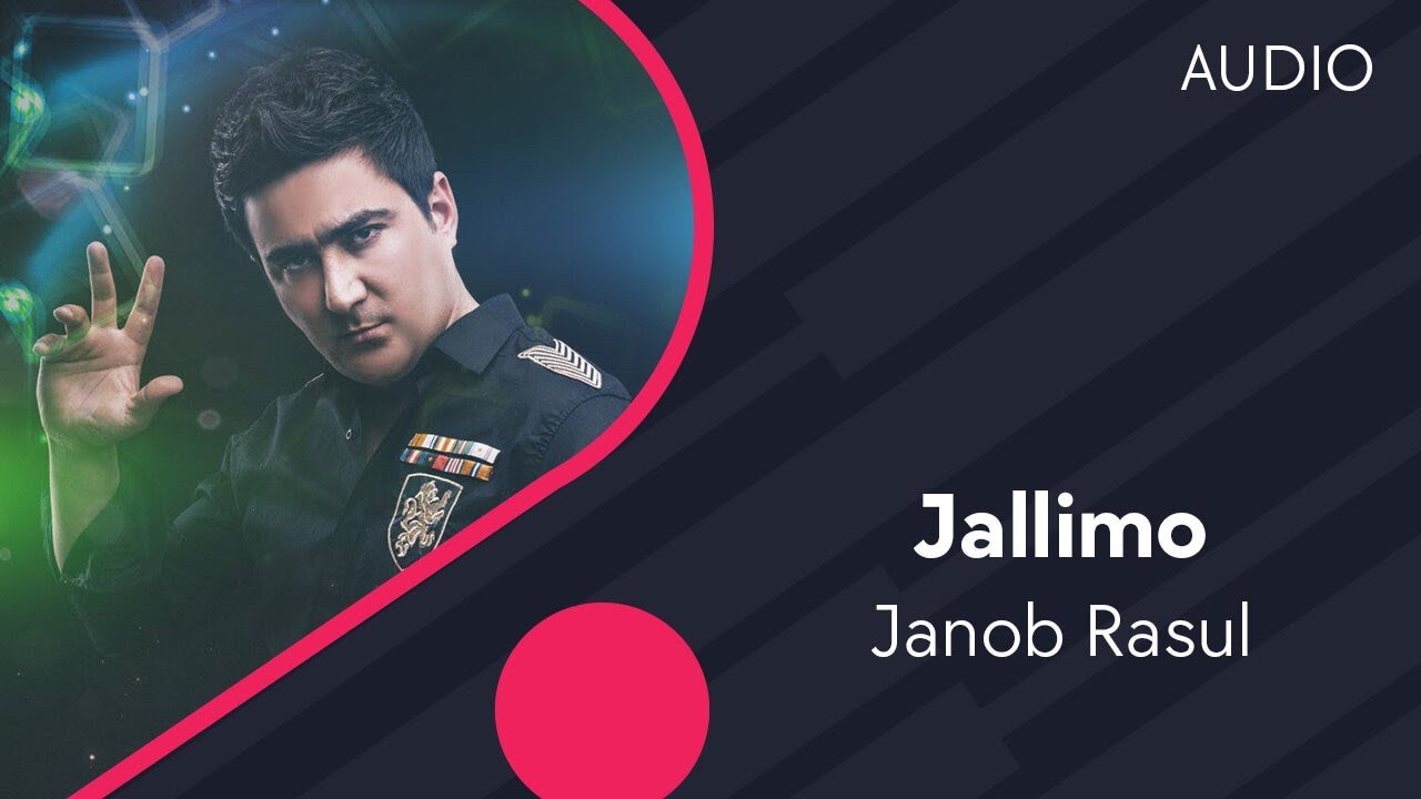 Janob Rasul - Jallimo | Жаноб Расул - Жаллимо (AUDIO)