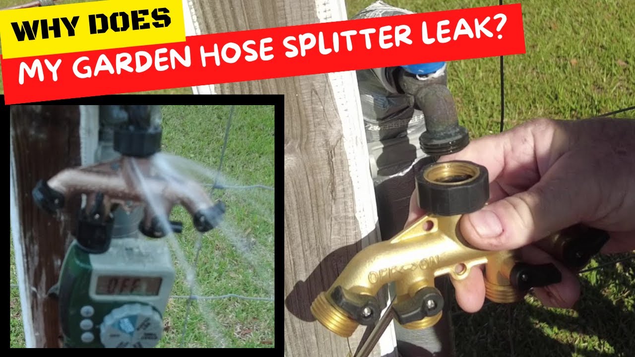 Why Does My Garden Hose Splitter Leak?