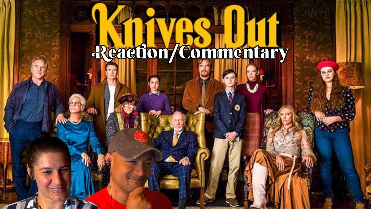 Knives Out (2019) Reaction/Commentary (Request)