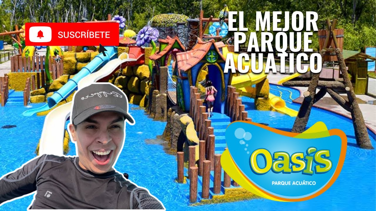 VALE LA PENA VENIR ?? OASIS Parque Acuatico 2023 | @parqueoasis7912  | Chile
