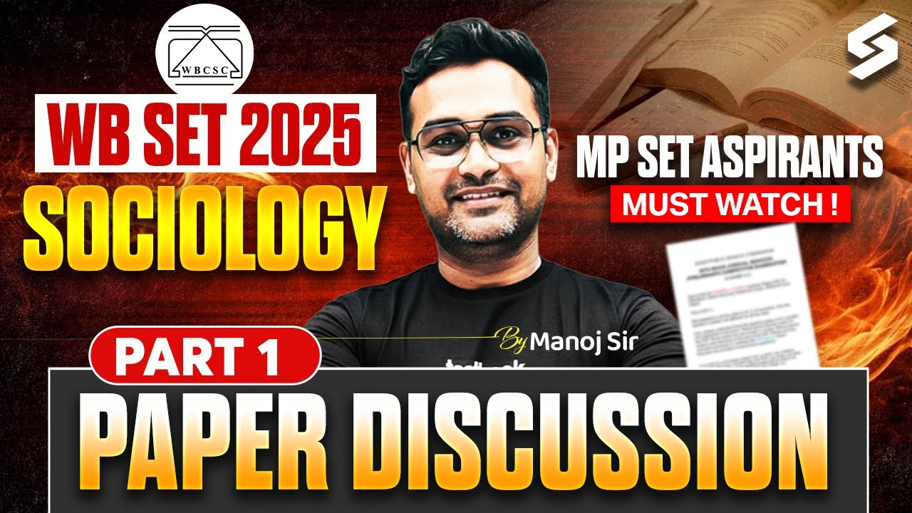 WBSET 2025 | WBSET Sociology Previous Year Question Paper (2025) | MP SET Sociology By Manoj Sir
