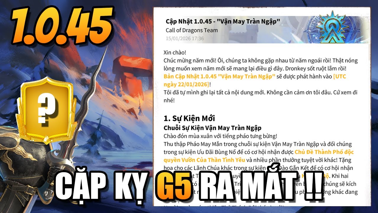 1.0.45 - RA MẮT CẶP KỴ G5 !! BẢN CẬP NHẬT ĐẦU NĂM SẼ NHƯ THẾ NÀO !!